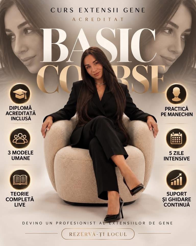 Curs intensiv de bază extensii gene Basic – 5 zile, diplomă acreditată, 3 modele umane – Aru Lash Academy Mangalia
